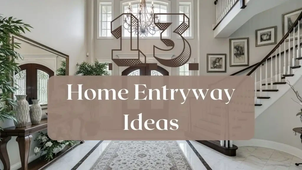 Home entryway ideas