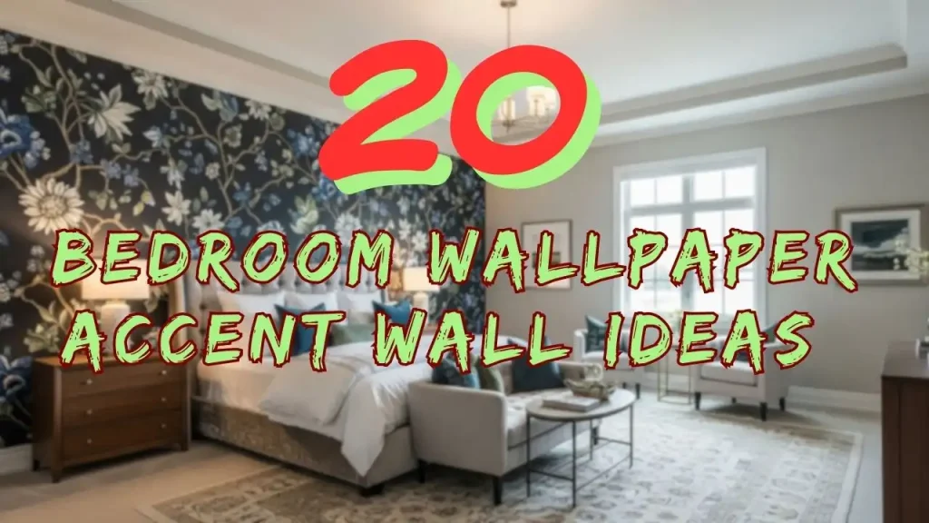 Bedroom Wallpaper Accent Wall Ideas