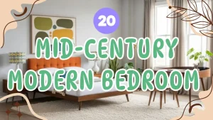 Mid Century Modern Bedroom Ideas