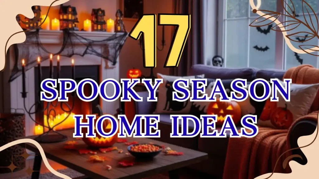 Spooky Season Home Ideas