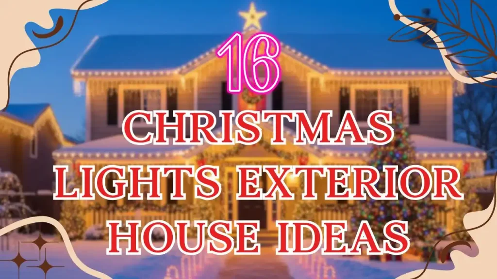Christmas Lights Exterior House Ideas