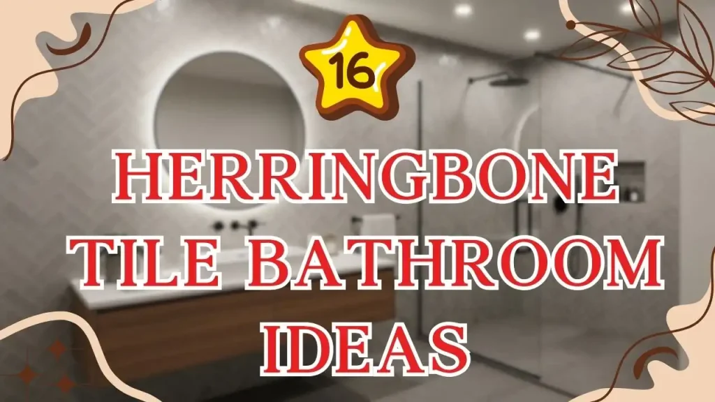 Herringbone Tile Bathroom ideas