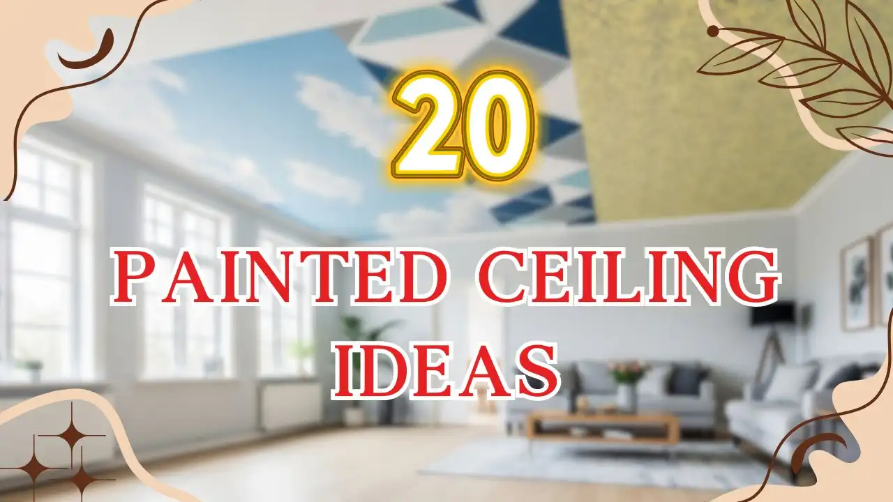20 Painted Ceiling Ideas to Transform Your Fifth Wall