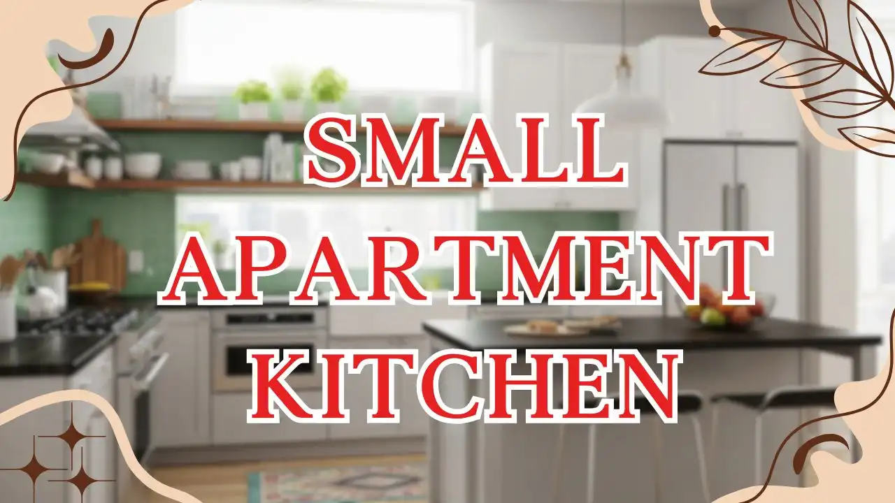 The Ultimate Design Guide for Your Small Apartment Kitchen