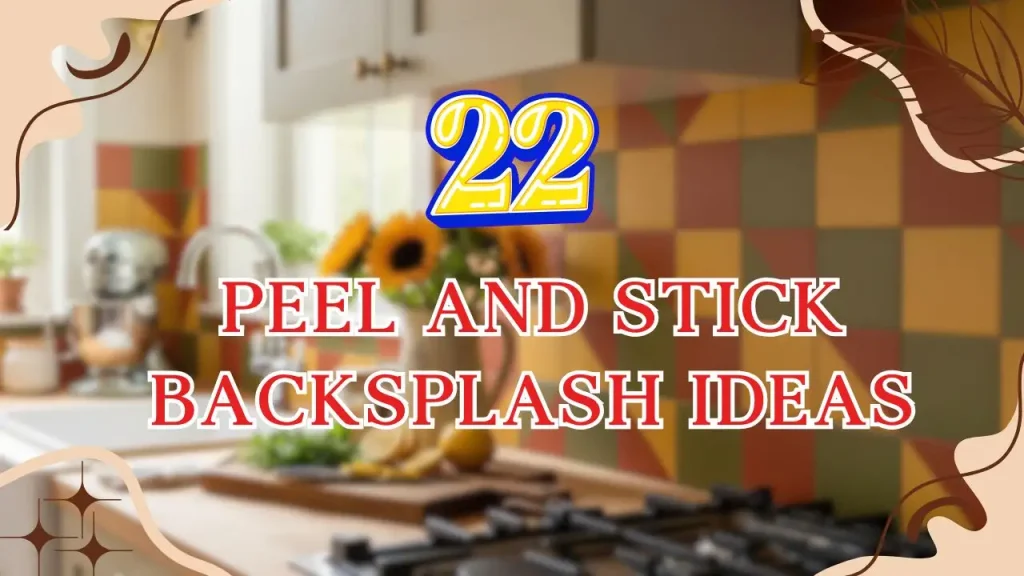 Peel and Stick Backsplash Ideas