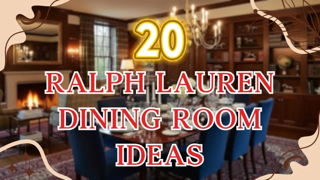 Ralph Lauren Dining Room Ideas