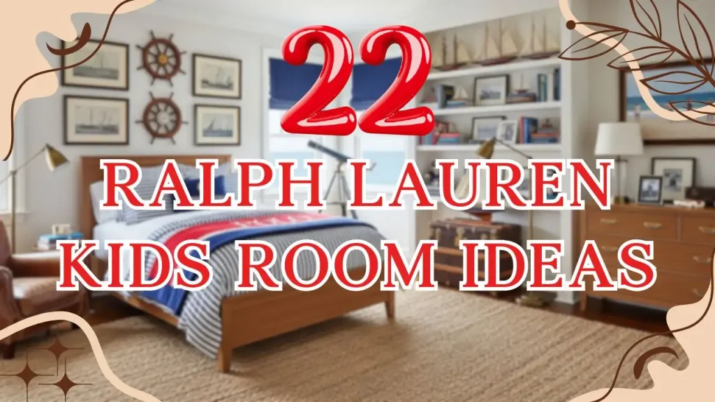 Ralph Lauren Kids Room Ideas