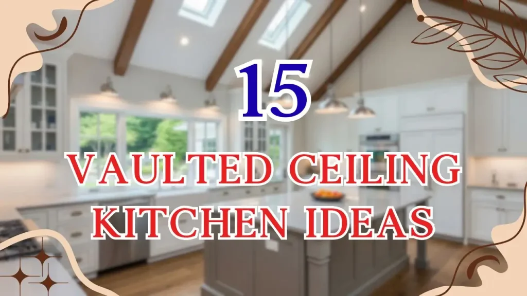 Vaulted Ceiling Kitchen