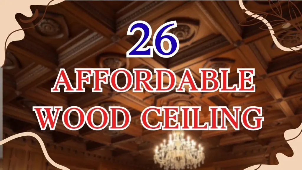 affordable wood ceiling