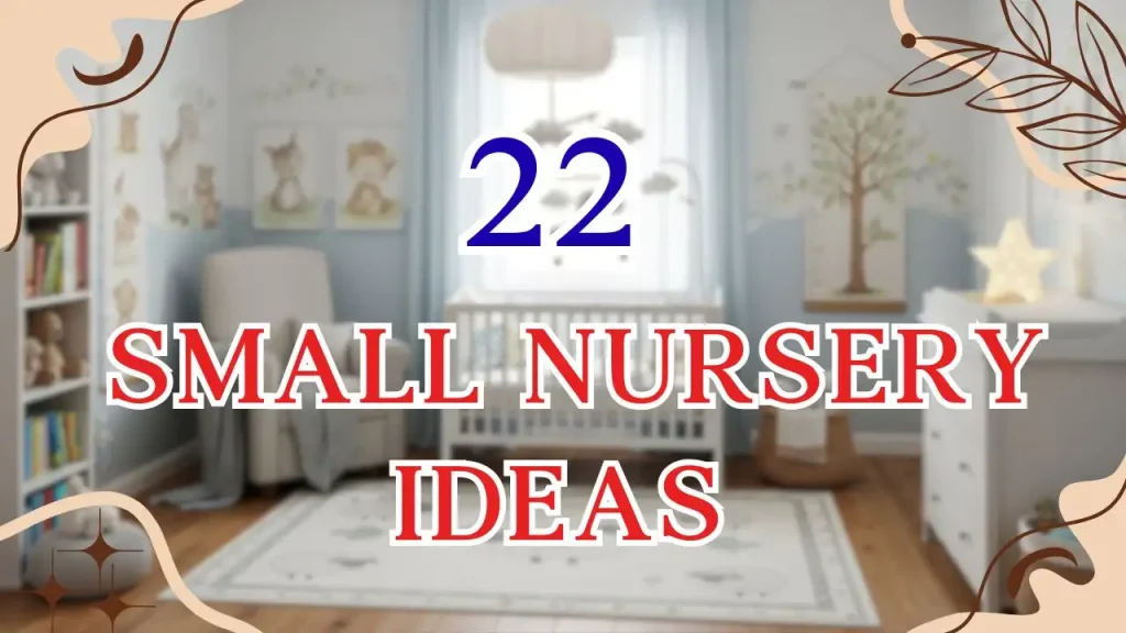 small nursery ideas