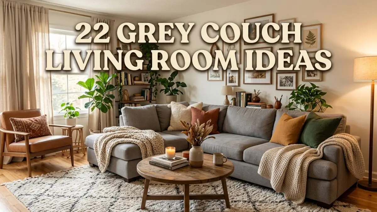 22 Grey Couch Living Room Ideas That Look Expensive